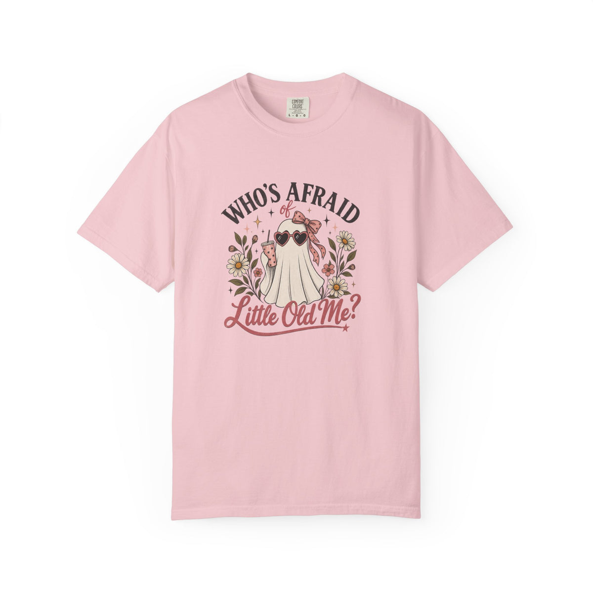 Who's Afraid of Little Old Me? Halloween Ghost T-Shirt